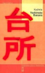 Kuchnia - Banana Yoshimoto