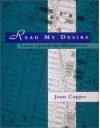 Read My Desire: Lacan Against the Historicists - Joan Copjec