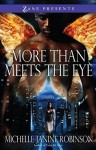 More Than Meets the Eye - Michelle Janine Robinson