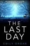 The Last Day - Emily Organ