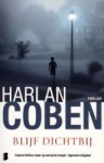 Blijf dichtbij - Harlan Coben, Karien Gommers