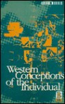 Western Conceptions Of The Individual - Brian Morris