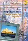 U źródeł współczesności : dzieje nowożytne i najnowsze : historia 3 : zeszyt ćwiczeń - Włodzimierz. Mędrzecki