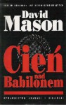 Cień nad Babilonem - David Mason