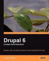 Drupal 6 Content Administration - J. Ayen Green