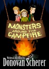 Monsters Around the Campfire - Donovan Scherer