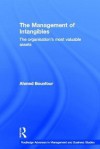 Management of Intangibles (Routledge Advances in Management and Business Studies) - Ahmed Bounfour