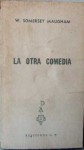 La otra comedia - W. Somerset Maugham