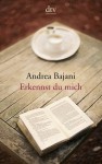 Erkennst du mich - Andrea Bajani