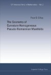 The Geometry of Curvature Homogeneous Pseudo-Riemannian Manifolds - Peter B. Gilkey