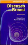 Handbook of Diseases of the Breast - J.M. Dixon, Michael Dixon