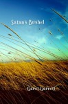 Satan's Bushel (LvMI) - Garet Garrett