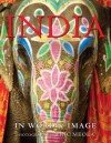 India: In Word and Image - Eric Meola