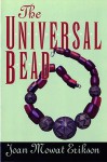 The Universal Bead - Joan M. Erikson