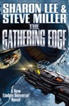 The Gathering Edge (Liaden Universe®) - Sharon Lee, Steve Miller