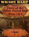 Tales of the Silver Sword Inn, Volume 1 - Wilson Harp