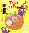 Trick or Treat!: A Halloween Shapes Book - Teresa Imperato, Jeannie Winston