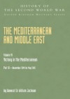 The Mediterranean And Middle East Volume Vi: Victory In The Mediterranean Part Iii November 1944 To May 1945 - William G.F. Jackson