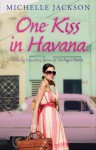 One Kiss in Havana - Michelle Jackson