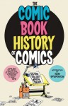 Comic Book History of Comics - Ryan Dunlavey, Fred Van Lente