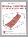 Introduction to Chemical Engineering Thermodynamics - Hendrick C. Van Ness, Joseph M. Smith, M.M. Abbott