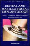 Color Atlas And Text Of Dental And Maxillo Facial Implantology - John A. Hobkirk