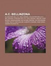 A.C. Bellinzona: Allenatori Dell'a.C. Bellinzona, Calciatori Dell'a.C. Bellinzona, Stagioni Dell'a.C. Bellinzona, Amauri, Igor Budan - Source Wikipedia