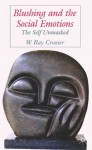 Blushing and the Social Emotions - W. Ray Crozier