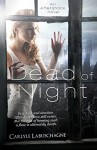 Dead of Night - Carlyle Labuschagne