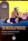 Novísimas aventuras de Sherlock Holmes - Enrique Jardiel Poncela