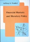 Financial Markets and Monetary Policy - Jeffrey A. Frankel