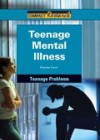 Teenage Mental Illness - Charles P. Cozic