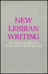 New Lesbian Writing: An Anthology - Margaret Cruikshank