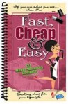 Fast, Cheap & Easy : 121 Mouth-Watering Recipes! - Cq Products