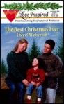 The Best Christmas Ever - Cheryl Wolverton