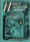 Fourteen Great Detective Stories - Howard Haycraft