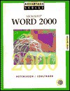 Advantage Series: Microsoft Word 2000 Brief Edition - Sarah Hutchinson-Clifford, Glen J. Coulthard