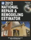 National Repair & Remodeling Estimator [With CDROM] (National Repair & Remodeling Estimator (W/CD)) - Albert S. Paxton, J. A. O'Grady