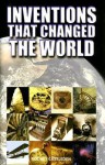 Inventions That Changed the World - Rodney Castleden