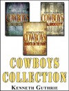 Cowboys: The Collection (Lunatic Inc.) - Kenneth Guthrie