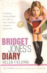 Bridget Jones's Diary  - Helen Fielding