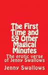 The First Time & 59 Other Magic Minutes - Jenny Swallows