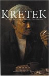 Kretek: The Culture and Heritage of Indonesia's Clove Cigarettes - Mark Hanusz, Pramoedya Ananta Toer