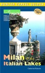 Milan & the Italian Lakes (Adventure Guides) - Catherine Richards