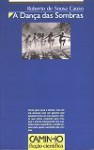 A Dança das Sombras - Roberto de Sousa Causo