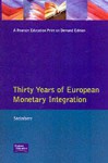 30 Years Of European Monetary Integration From The Werner Plan To Emu - Alfred Steinherr