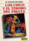 los cinco y el tesoro del pirata - Claude Voilier, Enid Blyton, Jean Sidobre