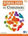 English in Common 1b Split: Student Book and Workbook with Activebook - Maria Victoria Saumell, Sarah Louisa Birchley