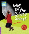 Why Do the Stars Shine? Level 4 Factbook - Michael McMahon