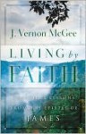 Living by Faith - J. Vernon McGee